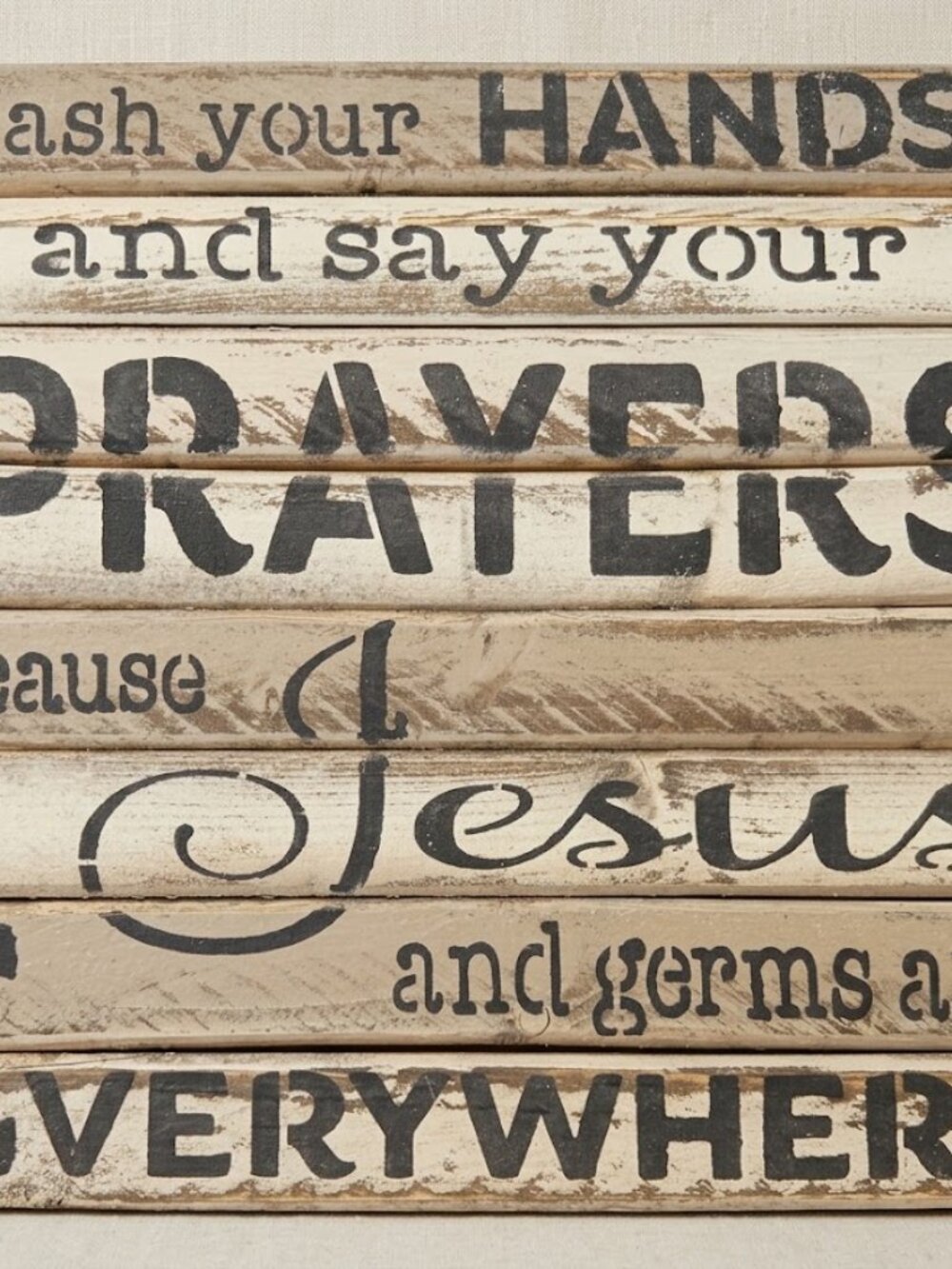Wash Your Hands Say Your Prayers Rustic Wooden Slatted Sign Decor 12x12